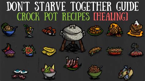 Don't Starve Together Healing Guide .